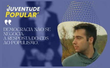Democracia não se negocia: a resposta do CDS ao populismo 
