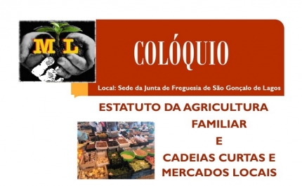 Colóquio Estatuto da Agricultura Familiar e Cadeias Curtas e Mercados Locais