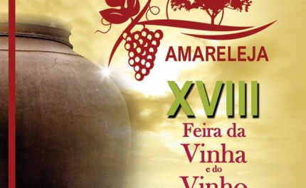 Amareleja recebe a XVIII Feira da Vinha e do Vinho