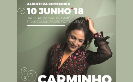 ALBUFEIRA CELEBRA O DIA DE PORTUGAL AO SOM DO FADO DE CARMINHO