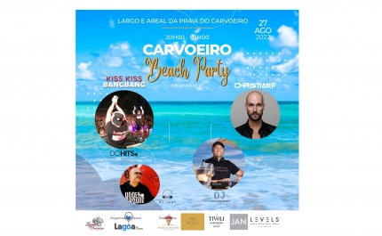 Carvoeiro Beach Party com Djs Kiss Kiss Bang Bang, DJ Christian F, Dj Alexandre Ramos e DJ Just