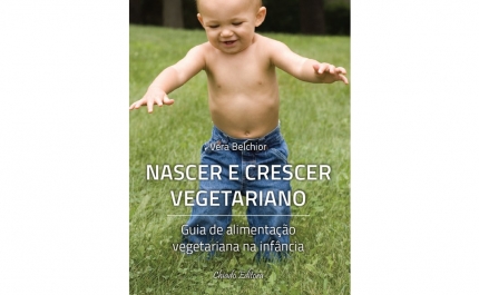 APRESENTAÇÃO DO LIVRO  “NASCER E CRESCER VEGETARIANO”