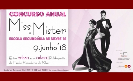 CONCURSO ANUAL «MISS E MISTER ESCOLA SECUNDÁRIA DE SILVES» DECORRE A 9 DE JUNHO 