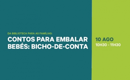 Da Biblioteca para as Famílias: Contos para embalar bebés: Bicho-de-conta