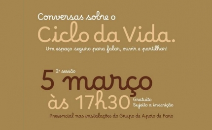 Grupo de Apoio de Faro da LPCC promove iniciativa «Conversas sobre o Ciclo da Vida»