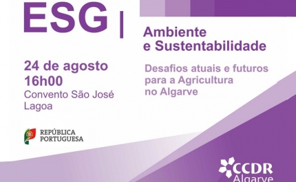 Conferência «ESG - Ambiente e Sustentabilidade: desafios atuais e futuros para a Agricultura no Algarve» na FATACIL 