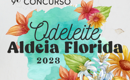 9.º Concurso «Odeleite, Aldeia Florida»