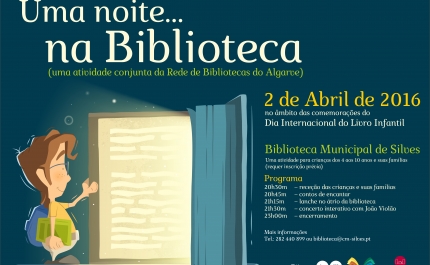 Biblioteca Municipal de Silves Dinamiza «Uma Noite… na Biblioteca»