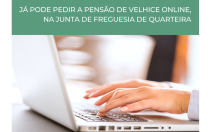 População já pode solicitar pensão de velhice na Junta de Freguesia de Quarteira