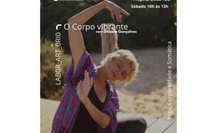 OFICINA «CORPO VIBRANTE» YOGA, CORPOREIDADE E SOMÁTICA 