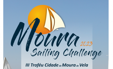 III Troféu Cidade de Moura de Vela na Estação Náutica de Moura  - Alqueva