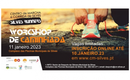 CENTRO MUNICIPAL DE MARCHA E CORRIDA DE SILVES - SILVES RUNNERS PROMOVE WORKSHOP DE CAMINHADA