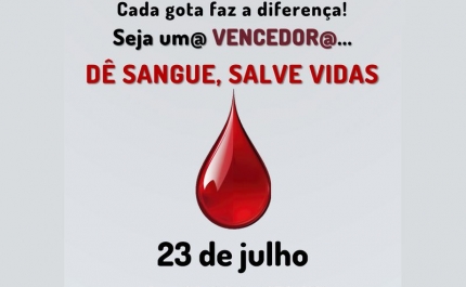 AÇÃO «DÊ SANGUE – SALVE VIDAS E SEJA UM@ VENCED@R»