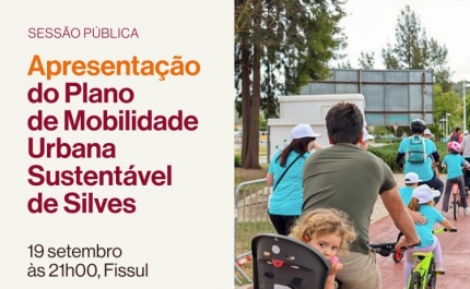 Sessão Pública de Apresentação do PLANO DE MOBILIDADE URBANA SUSTENTÁVEL DE SILVES