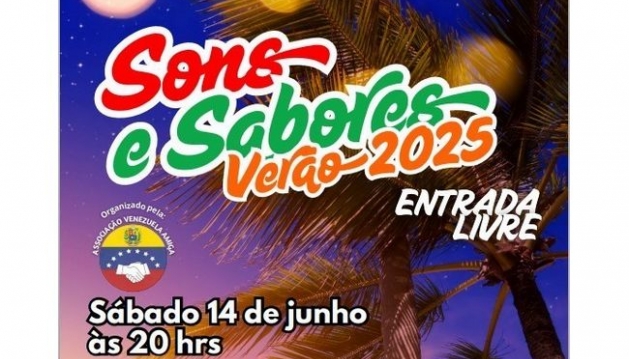 «Sons e Sabores – Verão 2025» - 14 de junho