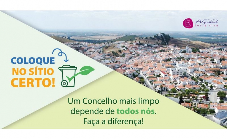 Câmara de Aljustrel criou campanha de sensibilização ambiental para um Concelho mais limpo 