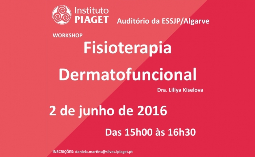 Instituto Piaget de Silves organiza workshop «Fisioterapia Dermatofuncional»