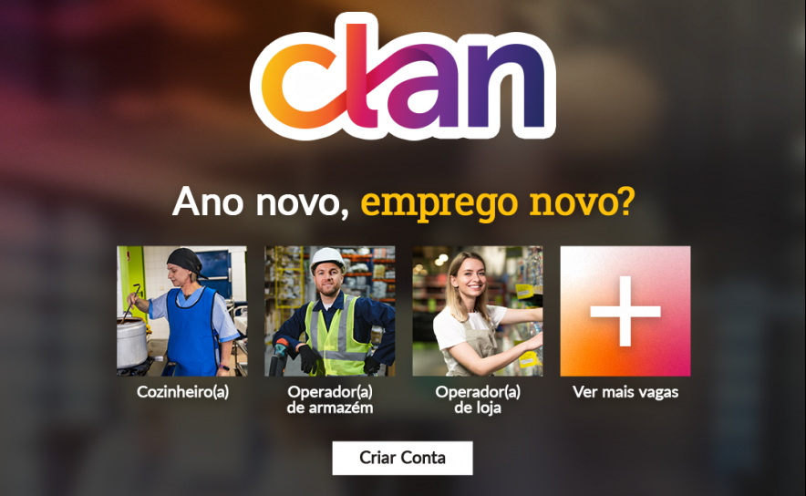 Clan tem mais de 500 vagas para quem quer entrar  em 2026 com um novo emprego