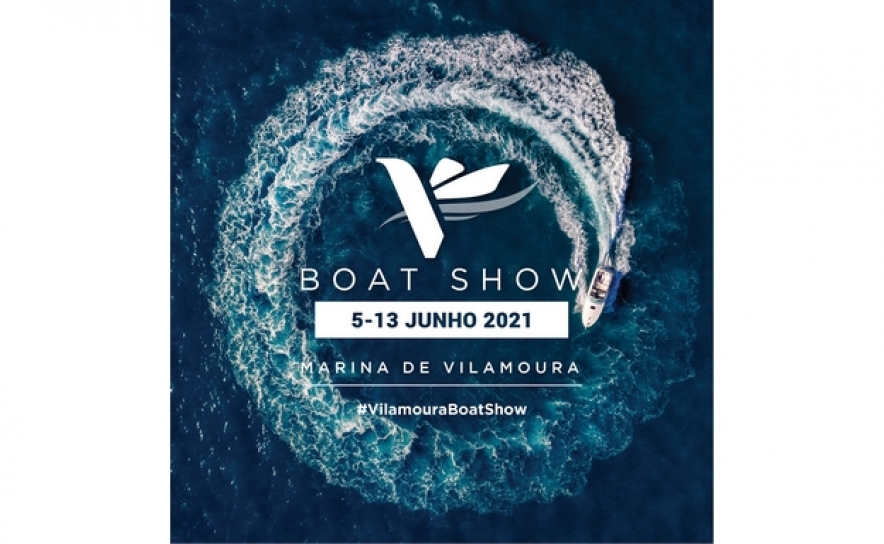 Marina de Vilamoura International Boat Show de 5 a 13 de junho