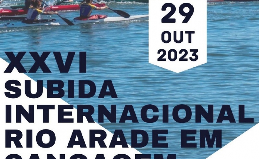 «XXVI Subida Internacional: Rio Arade em Canoagem»