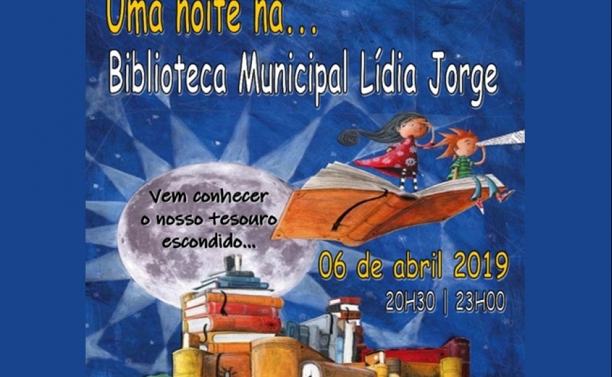 CRIANÇAS PODEM PASSAR UMA NOITE NA BIBLIOTECA MUNICIPAL LÍDIA JORGE 