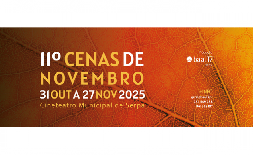 Serpa recebe Cenas de Novembro com peças «para todas as idades» Serpa recebe Cenas de Novembro com peças «para todas as idades»