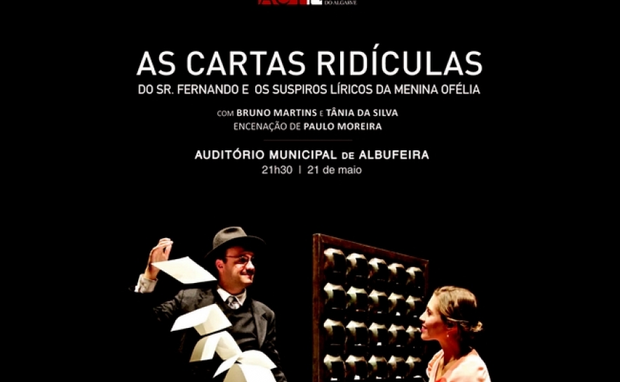 ACTA LEVA À CENA PEÇA SOBRE «AS CARTAS RIDÍCULAS» DE FERNANDO PESSOA 