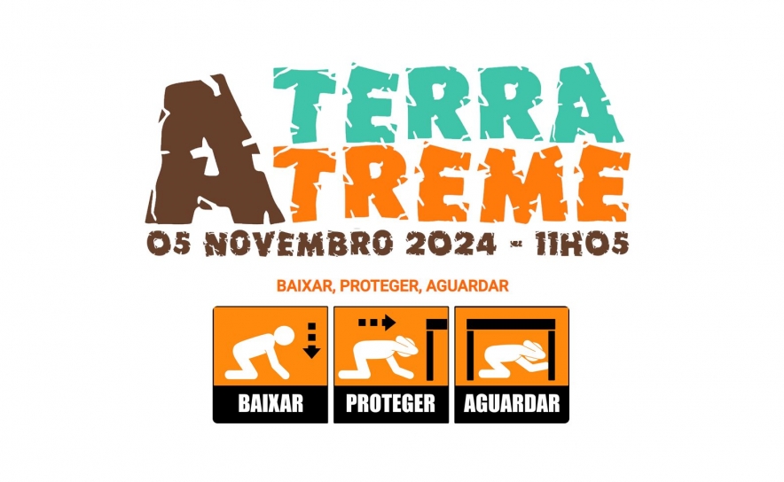 EXERCÍCIO A TERRA TREME – AÇÃO DE PREPARAÇÃO PARA O RISCO SÍSMICO