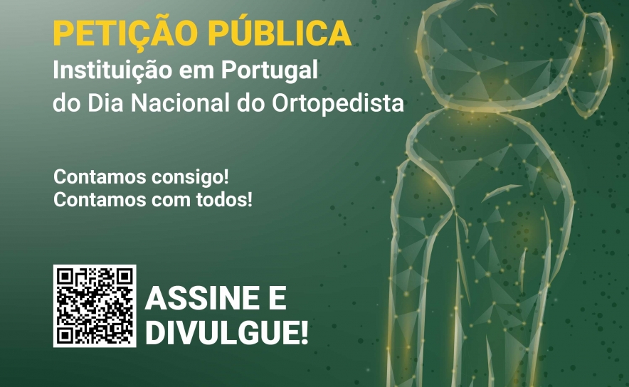 Petição Pública para a criação do Dia Nacional do Ortopedista