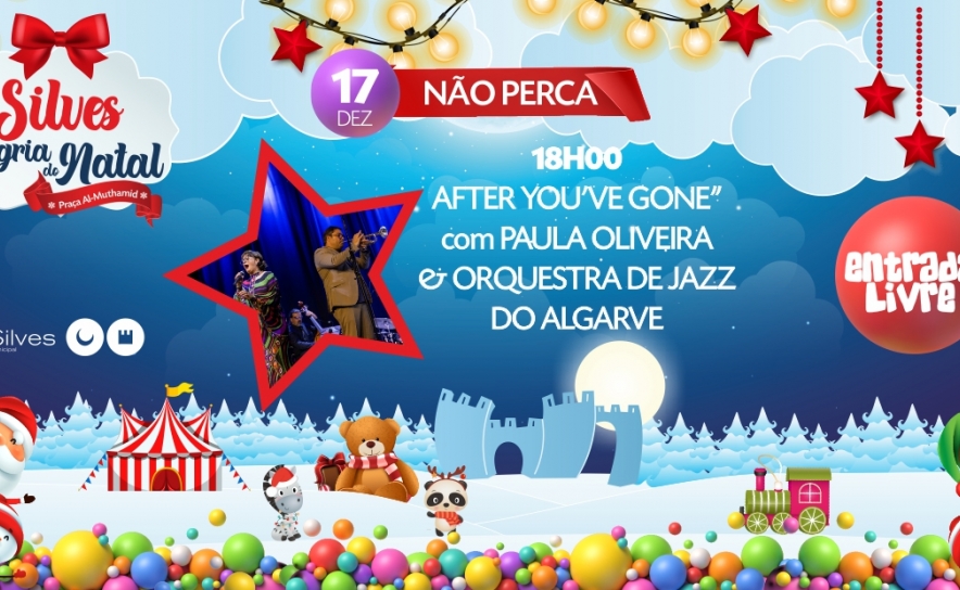 ORQUESTRA DE JAZZ DO ALGARVE TRAZ «AFTER YOURE GONE» AO PALCO DO SILVES ALEGRIA DO NATAL 