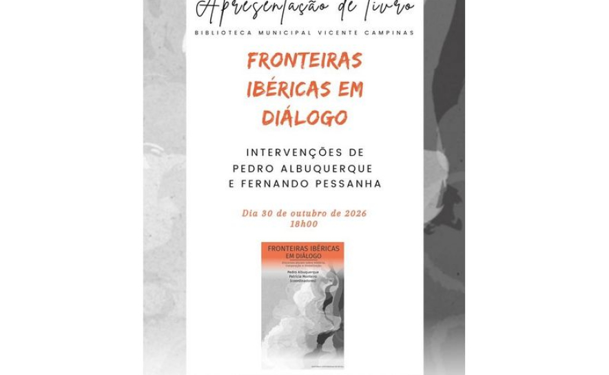 Apresentação de Livro Fronteiras ibéricas em diálogo