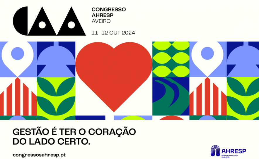 CONGRESSO AHRESP 2024 | AVEIRO | INSCRIÇÕES ABERTAS  