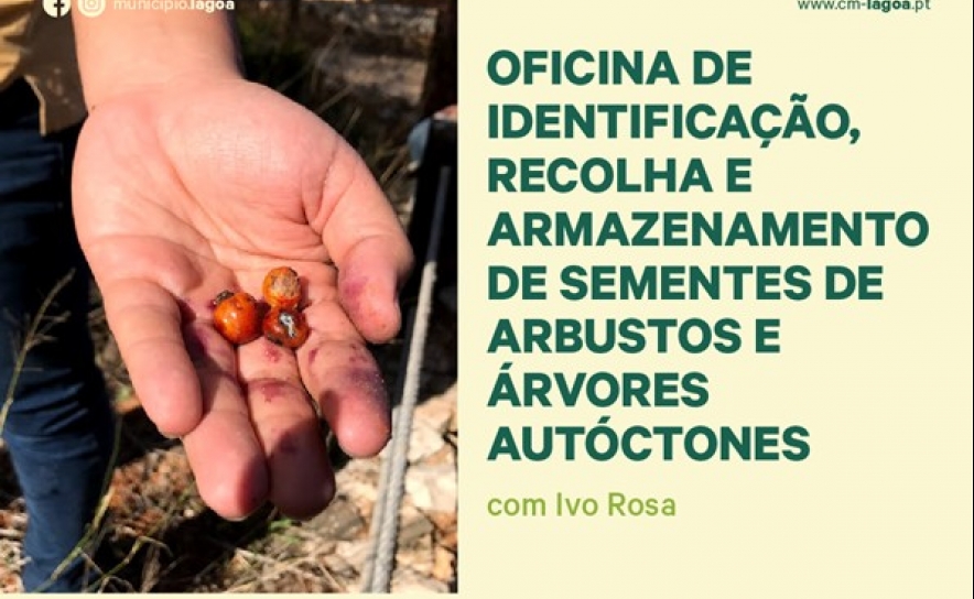 Oficina de Identificação, Recolha e Armazenamento de Sementes Autóctones