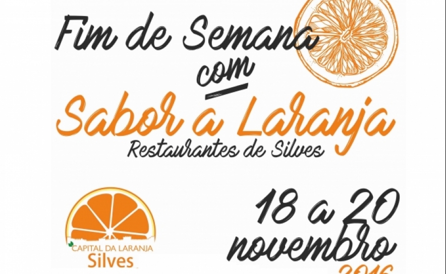 SILVES CONVIDA A UM «FIM DE SEMANA COM SABOR A LARANJA» - Restaurantes Aderentes