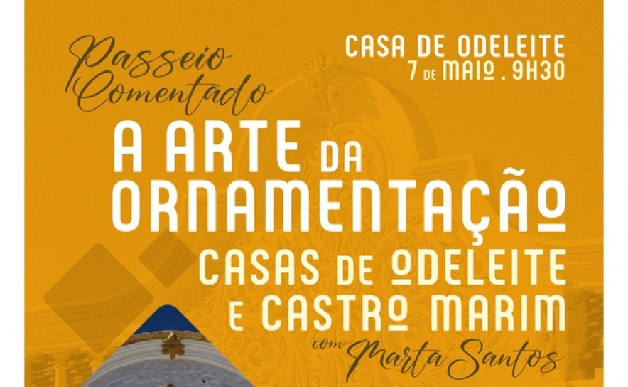 Passeio comentado sobre «A Arte da Ornamentação das Casas de Odeleite e Castro Marim»