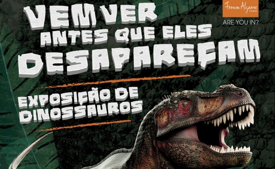 DINOSSAUROS INVADEM FORUM ALGARVE