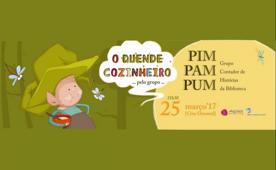Teatro | Jovens Contadores de Histórias - PIM PAM PUM apresentam «O Duende Cozinheiro»