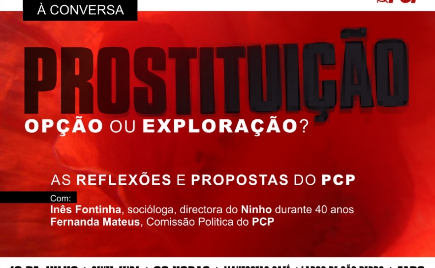 PCP Algarve debate «Prostituição: opção ou exploração?»