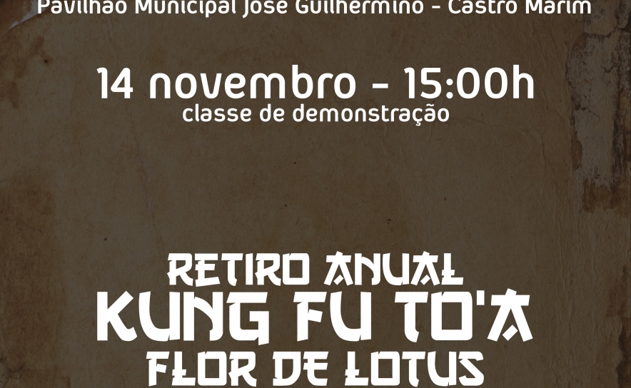 Retiro anual de Kung Fu TO.A Flor de Lótus em Castro Marim