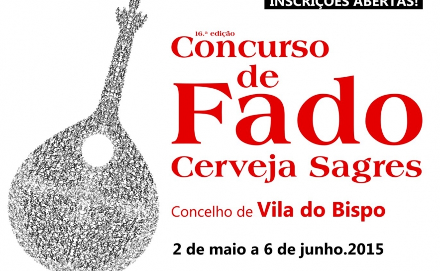 Inscrições abertas para a 16ª Edição do Concurso de Fado Cerveja Sagres Concelho de Vila do Bispo