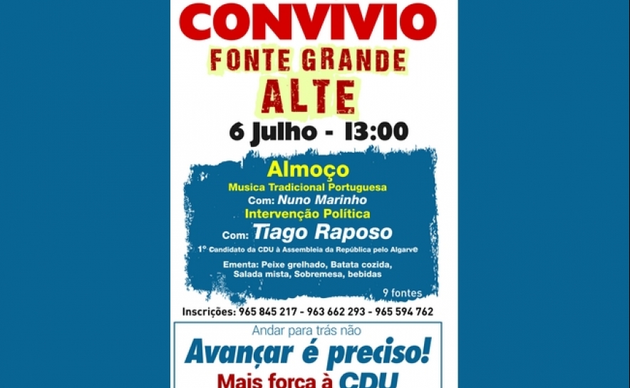 Convívio CDU em Alte, com participação de Tiago Raposo, 1ºCandidato pelo Algarve