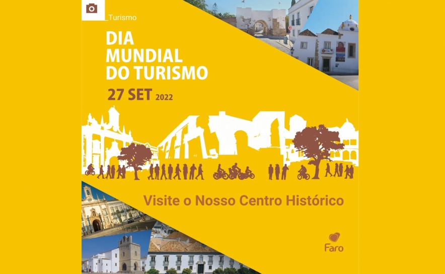 Faro assinala Dia Mundial do Turismo com visitas pela cidade e entradas gratuitas em museus
