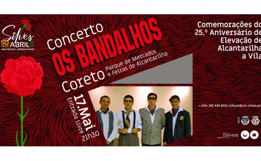 ALCANTARILHA RECEBE CONCERTO «OS BANDALHOS» 