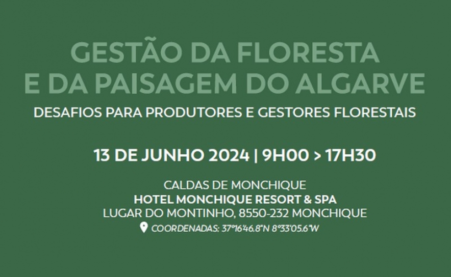 FORESTIS - É JÁ AMANHÃ!  SEMINÁRIO «Gestão da Floresta da Paisagem do Algarve»