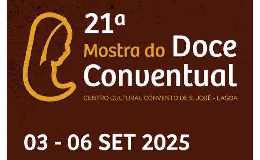 21ª Mostra do Doce Conventual de Lagoa