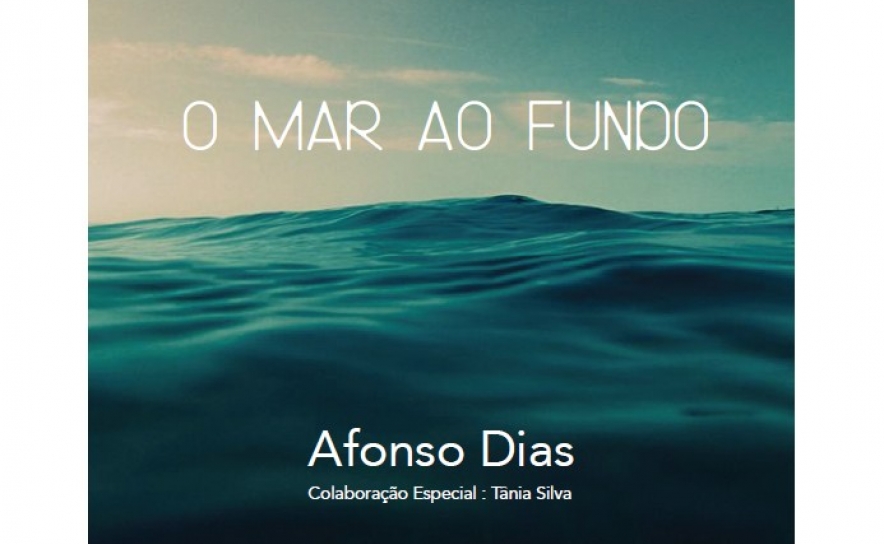 SERÃO DE POESIA “O MAR AO FUNDO” por AFONSO DIAS EM ALBUFEIRA