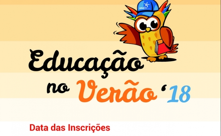 ABERTAS AS INCRIÇÕES PARA AS FÉRIAS «EDUCAÇÃO NO VERÃO»