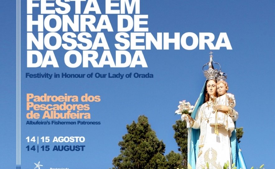 ALBUFEIRA ACOLHE FESTA EM HONRA DE NOSSA SENHORA DA ORADA