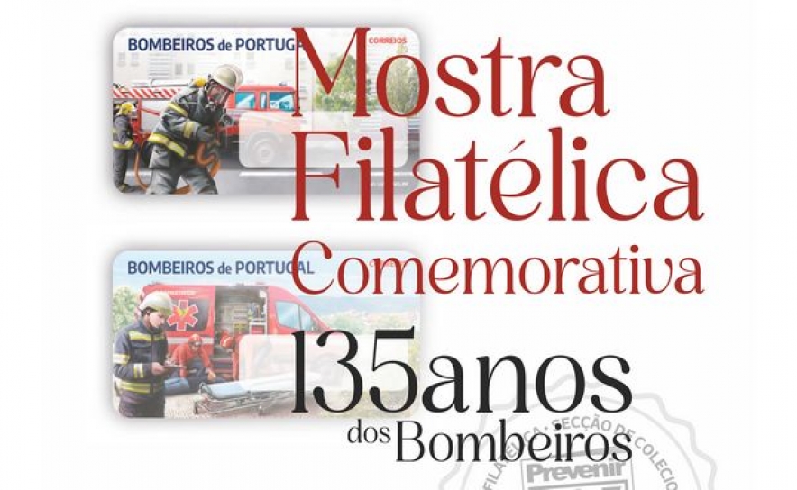 Mercado Local de Castro Marim acolhe Mostra Filatélica e lançamento do carimbo do 135.º aniversário dos bombeiros