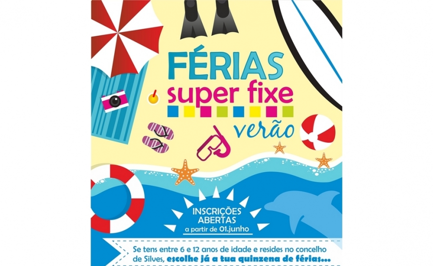 EM SILVES AS FÉRIAS DE VERÃO SÃO «SUPER FIXE»